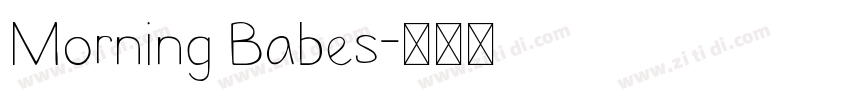 Morning Babes字体转换